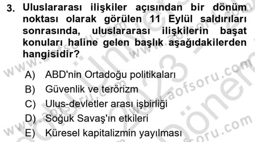 Uluslararası İlişkilere Giriş Dersi 2023 - 2024 Yılı (Final) Dönem Sonu Sınav Soruları 3. Soru