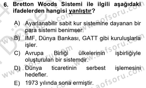 Uluslararası İlişkilere Giriş Dersi 2023 - 2024 Yılı (Final) Dönem Sonu Sınav Soruları 6. Soru