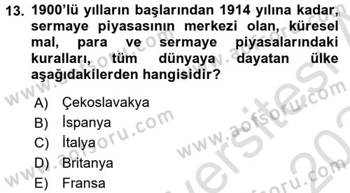 Uluslararası İlişkilere Giriş Dersi 2023 - 2024 Yılı Yaz Okulu Sınav Soruları 13. Soru