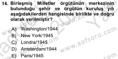 Uluslararası İlişkilere Giriş Dersi 2023 - 2024 Yılı Yaz Okulu Sınav Soruları 14. Soru