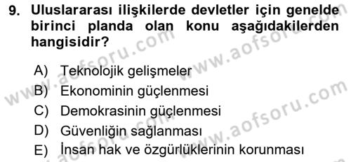 Uluslararası İlişkilere Giriş Dersi 2023 - 2024 Yılı Yaz Okulu Sınav Soruları 9. Soru