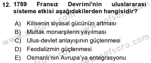 Uluslararası İlişkilere Giriş Dersi 2024 - 2025 Yılı (Vize) Ara Sınav Soruları 12. Soru