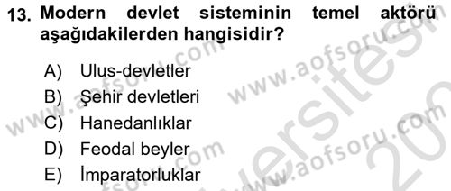 Uluslararası İlişkilere Giriş Dersi Ara Sınavı Deneme Sınav Soruları 13. Soru