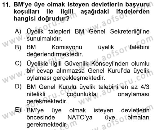 Uluslararası İlişkilere Giriş Dersi 2024 - 2025 Yılı (Final) Dönem Sonu Sınav Soruları 11. Soru