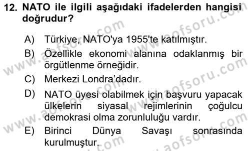 Uluslararası İlişkilere Giriş Dersi 2024 - 2025 Yılı (Final) Dönem Sonu Sınav Soruları 12. Soru