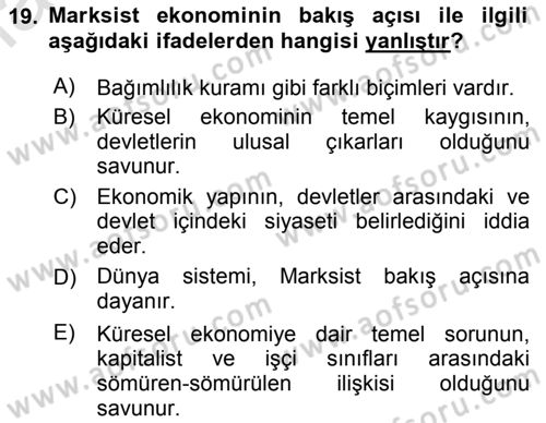 Uluslararası İlişkilere Giriş Dersi 2024 - 2025 Yılı Yaz Okulu Sınav Soruları 19. Soru