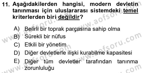 Uluslararası İlişkilere Giriş Dersi 2025 - 2026 Yılı (Vize) Ara Sınav Soruları 11. Soru