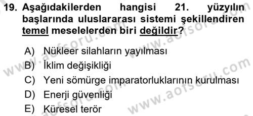 Uluslararası İlişkilere Giriş Dersi 2025 - 2026 Yılı (Vize) Ara Sınav Soruları 19. Soru