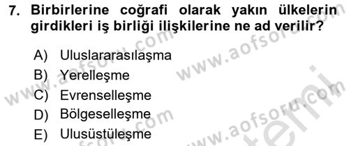Uluslararası İlişkilere Giriş Dersi 2025 - 2026 Yılı (Vize) Ara Sınav Soruları 7. Soru