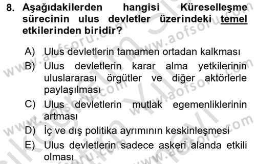 Uluslararası İlişkilere Giriş Dersi 2025 - 2026 Yılı (Vize) Ara Sınav Soruları 8. Soru
