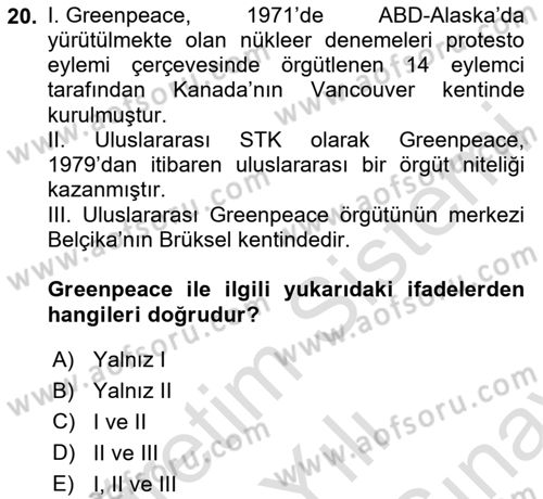 Uluslararası İlişkilere Giriş Dersi 2025 - 2026 Yılı (Final) Dönem Sonu Sınav Soruları 20. Soru