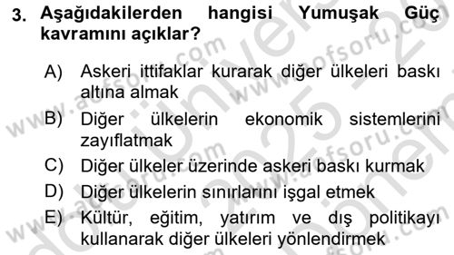 Uluslararası İlişkilere Giriş Dersi 2025 - 2026 Yılı (Final) Dönem Sonu Sınav Soruları 3. Soru