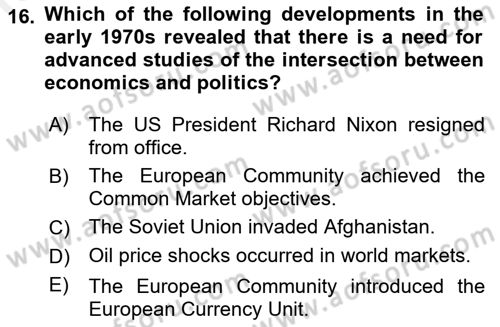 Introduction to International Relations Dersi 2017 - 2018 Yılı (Final) Dönem Sonu Sınav Soruları 16. Soru
