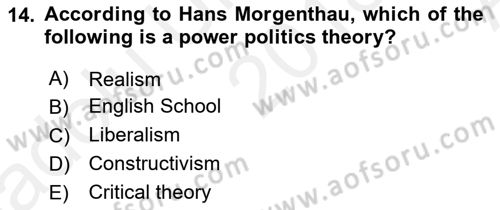 Introduction to International Relations Dersi Ara Sınavı Deneme Sınav Soruları 14. Soru