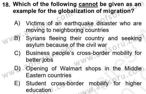 Introduction to International Relations Dersi 2018 - 2019 Yılı (Final) Dönem Sonu Sınav Soruları 18. Soru