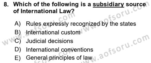 Introduction to International Relations Dersi 2018 - 2019 Yılı (Final) Dönem Sonu Sınav Soruları 8. Soru