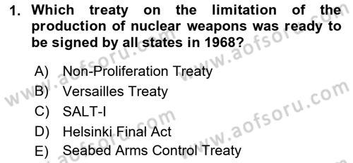 Introduction to International Relations Dersi Ara Sınavı Deneme Sınav Soruları 1. Soru
