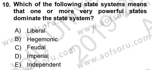 Introduction to International Relations Dersi Ara Sınavı Deneme Sınav Soruları 10. Soru