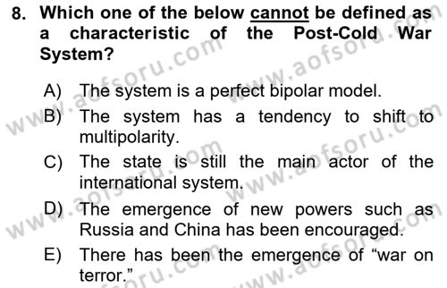 Introduction to International Relations Dersi Ara Sınavı Deneme Sınav Soruları 8. Soru