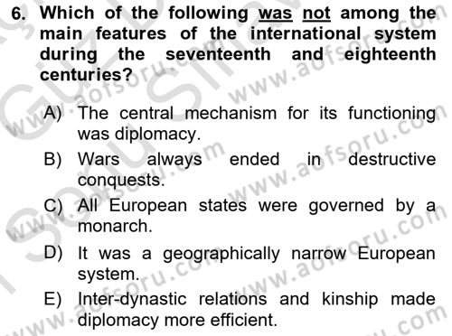 Introduction to International Relations Dersi 2019 - 2020 Yılı (Final) Dönem Sonu Sınav Soruları 6. Soru