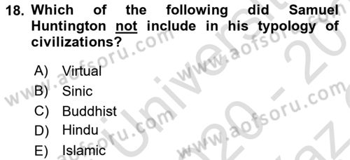 Introduction to International Relations Dersi 2020 - 2021 Yılı Yaz Okulu Sınav Soruları 18. Soru
