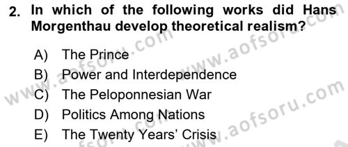 Introduction to International Relations Dersi 2020 - 2021 Yılı Yaz Okulu Sınav Soruları 2. Soru