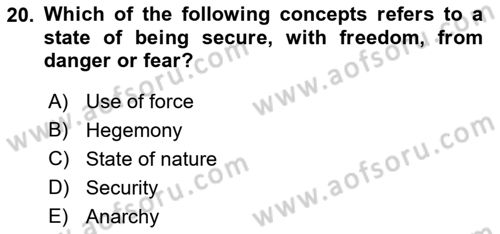 Introduction to International Relations Dersi Ara Sınavı Deneme Sınav Soruları 20. Soru