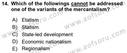 Introduction to International Relations Dersi 2021 - 2022 Yılı (Final) Dönem Sonu Sınav Soruları 14. Soru