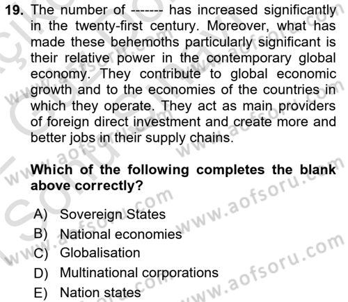 Introduction to International Relations Dersi 2021 - 2022 Yılı (Final) Dönem Sonu Sınav Soruları 19. Soru