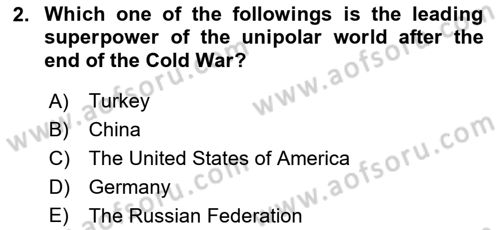 Introduction to International Relations Dersi 2021 - 2022 Yılı Yaz Okulu Sınav Soruları 2. Soru