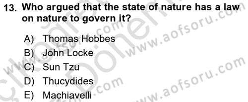 Introduction to International Relations Dersi 2022 - 2023 Yılı (Vize) Ara Sınav Soruları 13. Soru