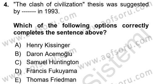 Introduction to International Relations Dersi Ara Sınavı Deneme Sınav Soruları 4. Soru