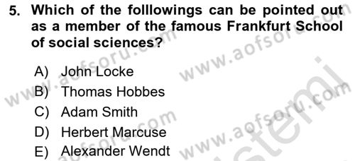 Introduction to International Relations Dersi 2022 - 2023 Yılı (Final) Dönem Sonu Sınav Soruları 5. Soru