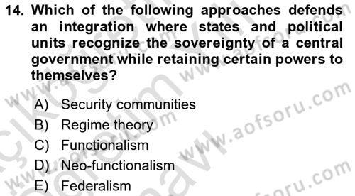 Introduction to International Relations Dersi 2022 - 2023 Yılı Yaz Okulu Sınav Soruları 14. Soru