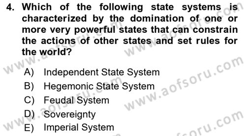 Introduction to International Relations Dersi Ara Sınavı Deneme Sınav Soruları 4. Soru