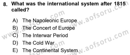 Introduction to International Relations Dersi Ara Sınavı Deneme Sınav Soruları 8. Soru