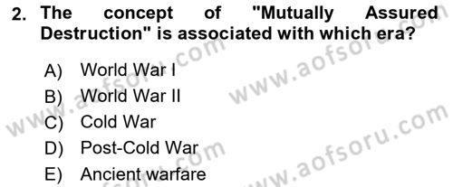 Introduction to International Relations Dersi Ara Sınavı Deneme Sınav Soruları 2. Soru