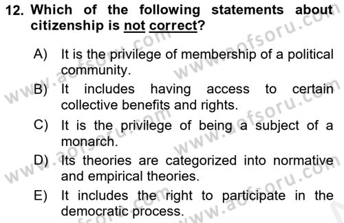 Political Science Dersi 2018 - 2019 Yılı (Vize) Ara Sınav Soruları 12. Soru