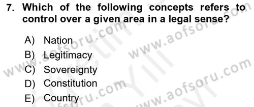 Political Science Dersi 2018 - 2019 Yılı (Vize) Ara Sınav Soruları 7. Soru