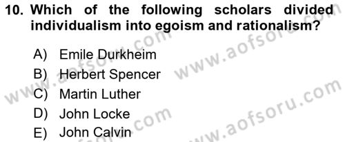 Political Science Dersi 2018 - 2019 Yılı (Final) Dönem Sonu Sınav Soruları 10. Soru