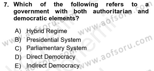 Political Science Dersi 2018 - 2019 Yılı (Final) Dönem Sonu Sınav Soruları 7. Soru
