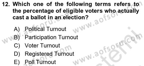 Political Science Dersi 2023 - 2024 Yılı (Final) Dönem Sonu Sınav Soruları 12. Soru