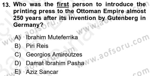 Contemporary World Civilizations Dersi 2017 - 2018 Yılı (Final) Dönem Sonu Sınav Soruları 13. Soru