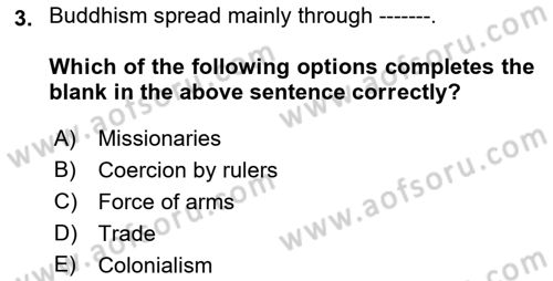Contemporary World Civilizations Dersi 2017 - 2018 Yılı (Final) Dönem Sonu Sınav Soruları 3. Soru