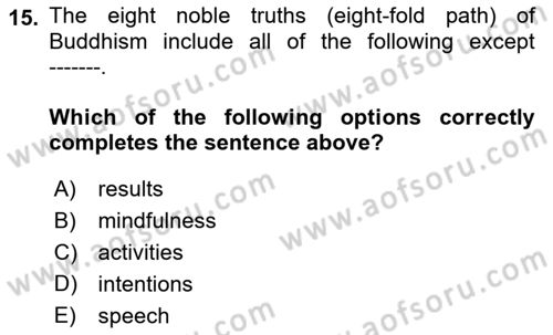 Contemporary World Civilizations Dersi 2018 - 2019 Yılı (Vize) Ara Sınav Soruları 15. Soru