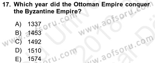 Contemporary World Civilizations Dersi 2018 - 2019 Yılı (Vize) Ara Sınav Soruları 17. Soru