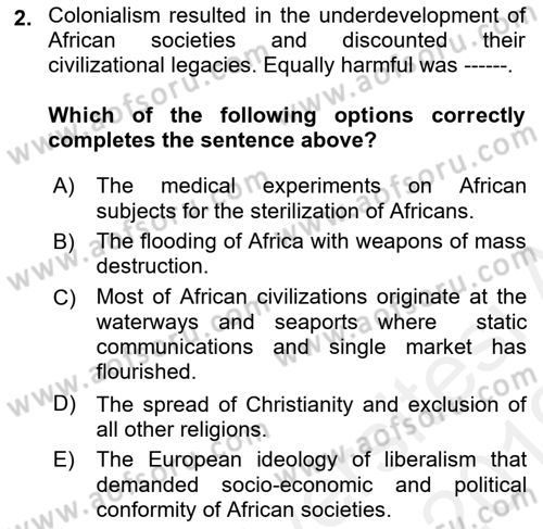 Contemporary World Civilizations Dersi 2018 - 2019 Yılı (Vize) Ara Sınav Soruları 2. Soru
