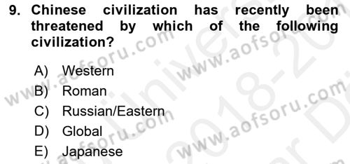Contemporary World Civilizations Dersi 2018 - 2019 Yılı (Vize) Ara Sınav Soruları 9. Soru