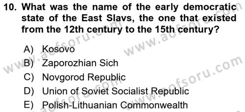 Contemporary World Civilizations Dersi 2020 - 2021 Yılı Yaz Okulu Sınav Soruları 10. Soru