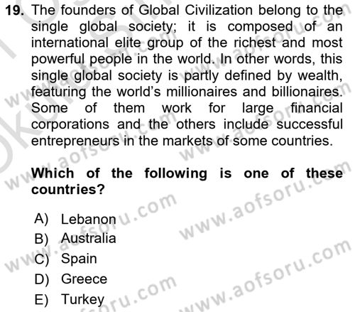 Contemporary World Civilizations Dersi 2020 - 2021 Yılı Yaz Okulu Sınav Soruları 19. Soru